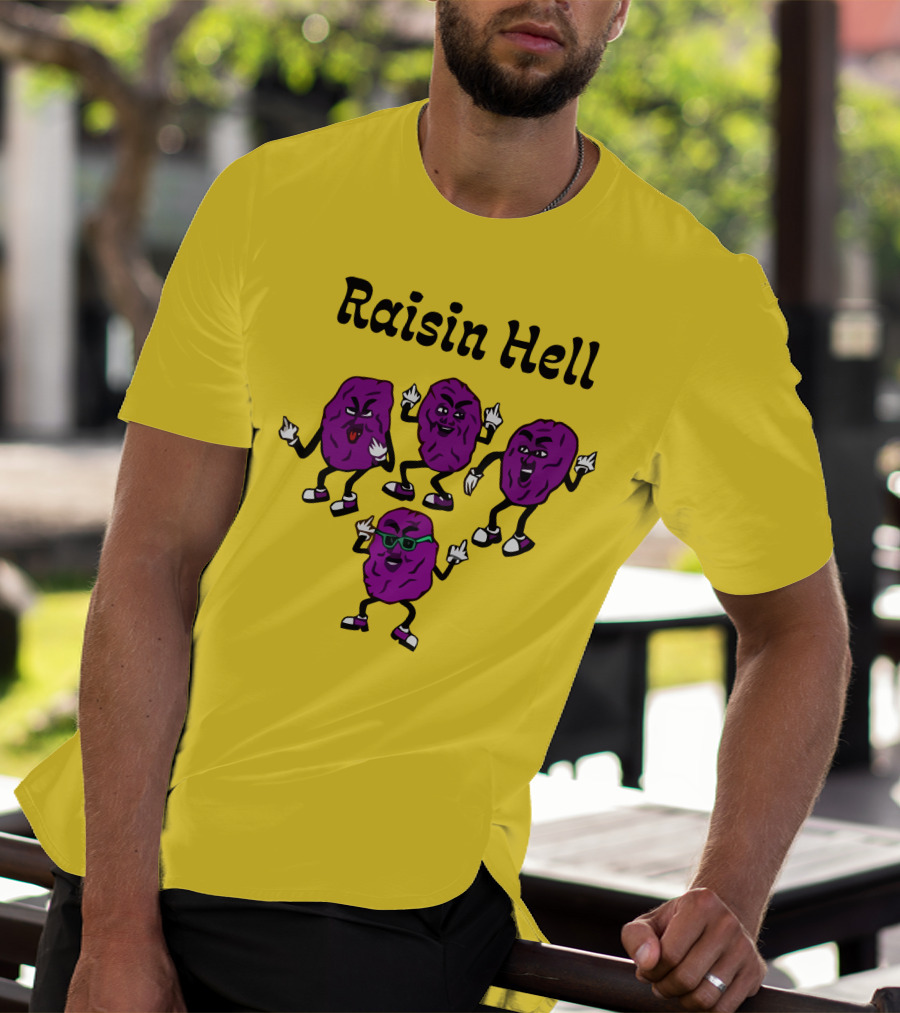 Raisin Hell Dancing Cartoon Purple Raisins T-Shirt