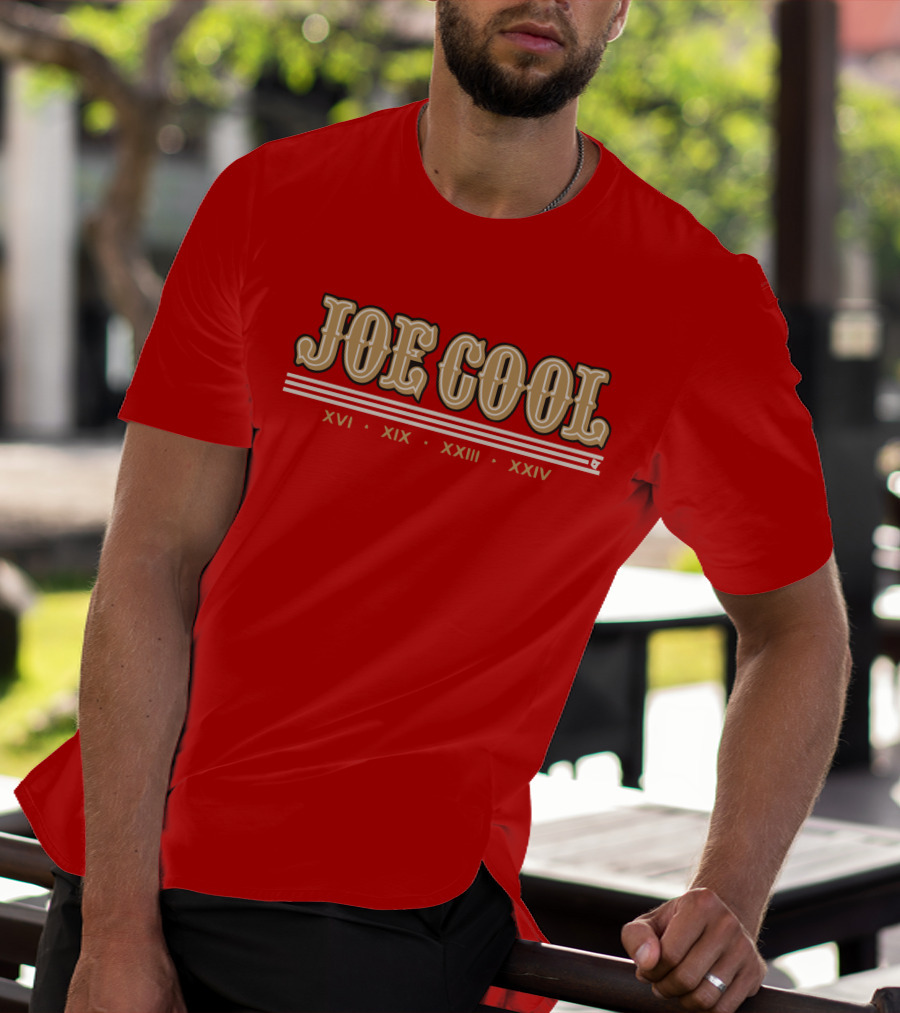 Joe Cool Xvi Xix Xxiii Xxiv T-Shirt