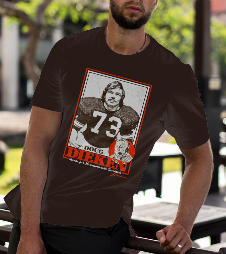 Doug Dieken 50 Seasons With Cleveland Football Number 73 Honors T-Shirt