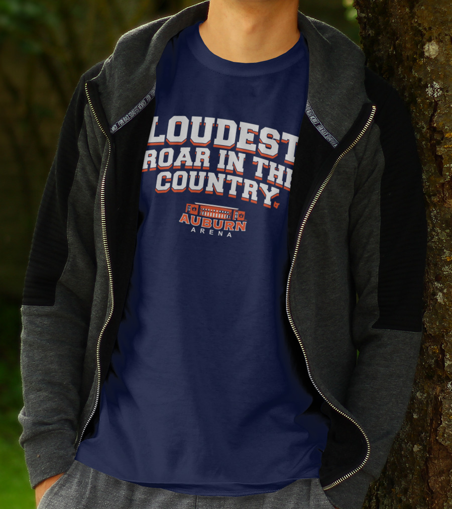 Loudest Roar In The Country Auburn Arena T-Shirt