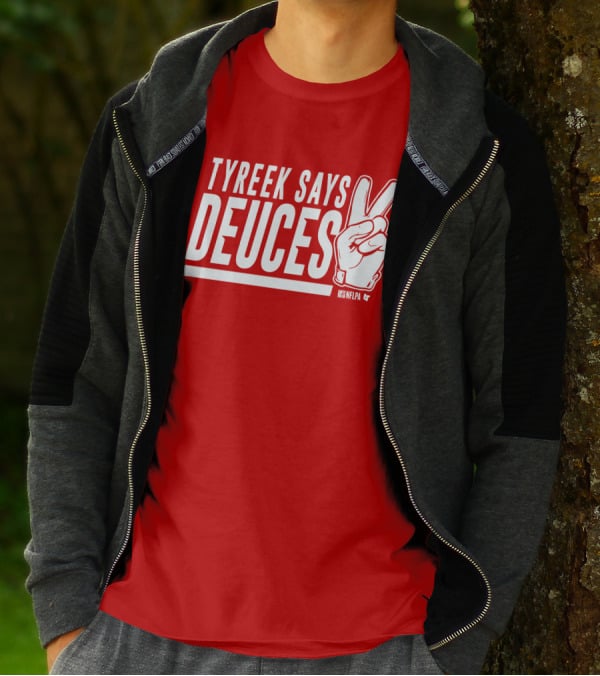 TYREEK SAYS DEUCES NFLPA T-Shirt