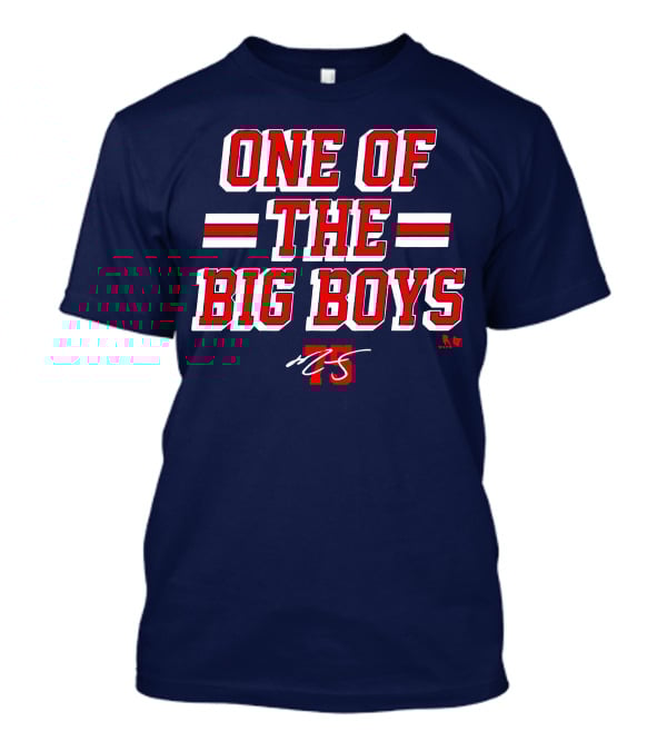 ONE OF THE BIG BOYS 75 T-Shirt