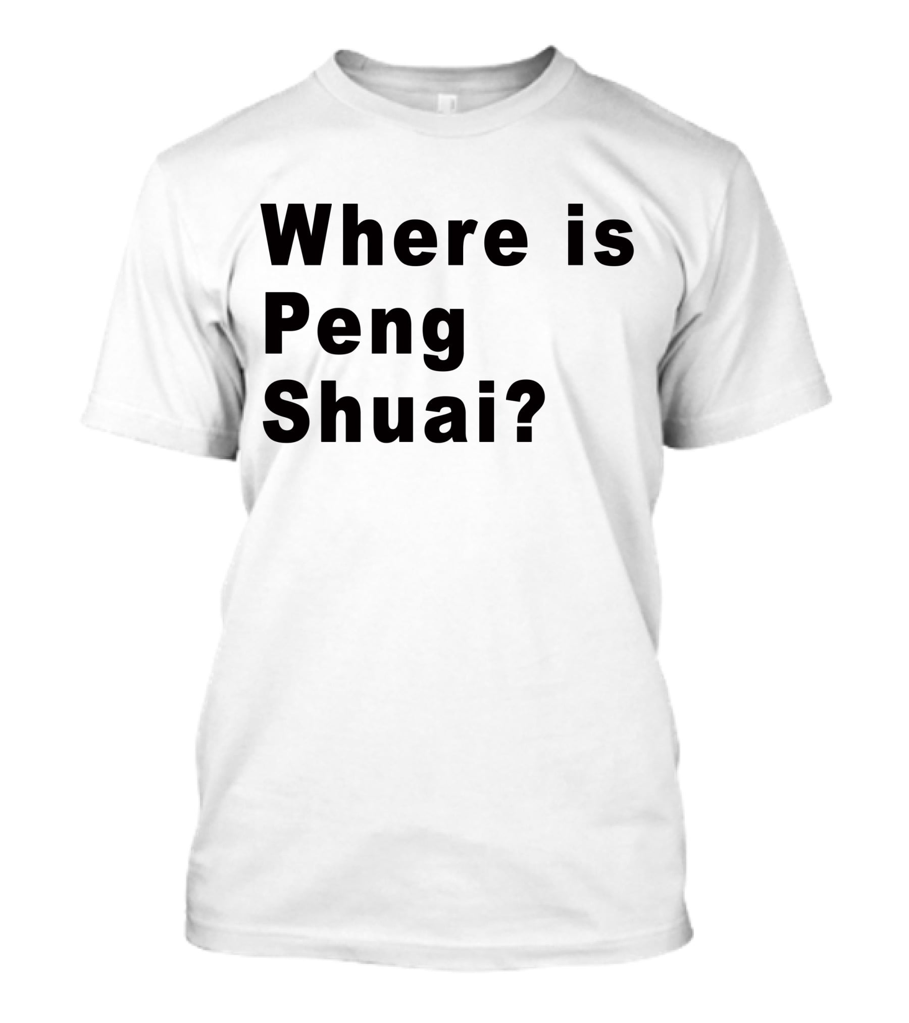 Where Is Peng Shuai Question T-Shirt