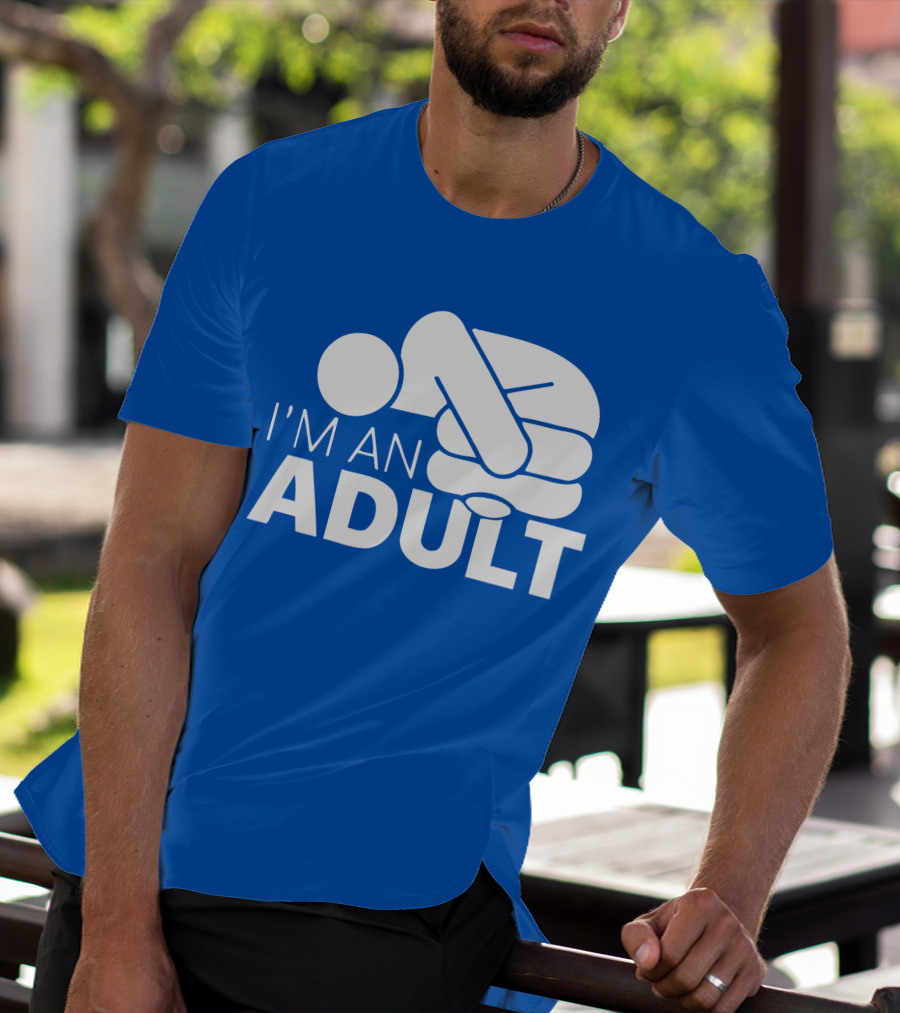 I'm An Adult Finger Circle Game Joke T-Shirt