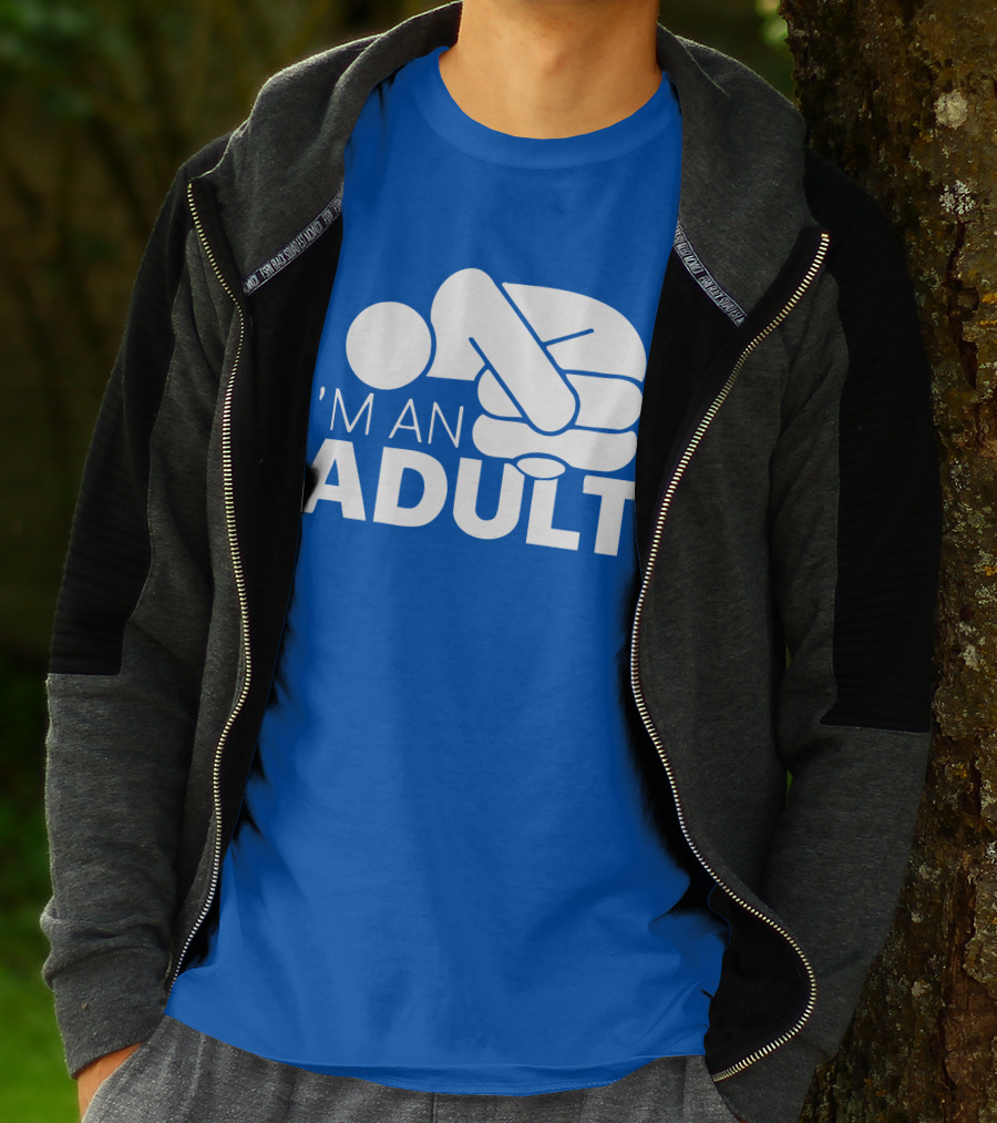 I'm An Adult Finger Circle Game Joke T-Shirt