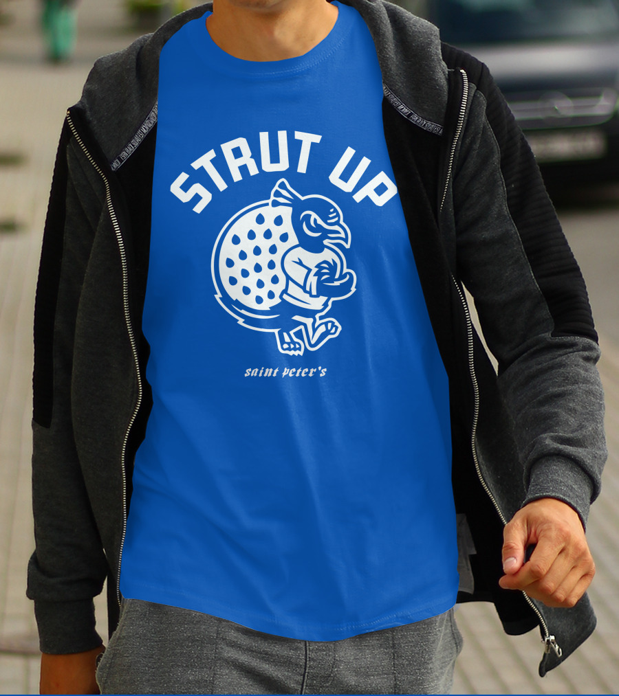 Strut Up Saint Peter's Basketball T-Shirt