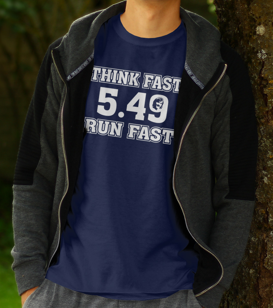 THINK FAST RUN FAST 5.49 T-Shirt