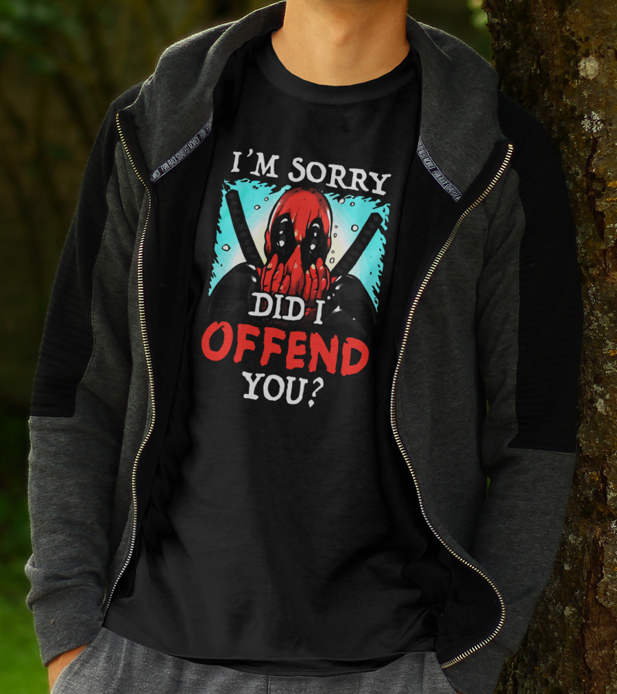 I'm Sorry Did I Offend You Masked Character With Swords T-Shirt