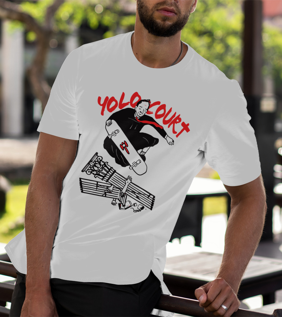 YOLO Court Skateboarding Judge Over Columns T-Shirt