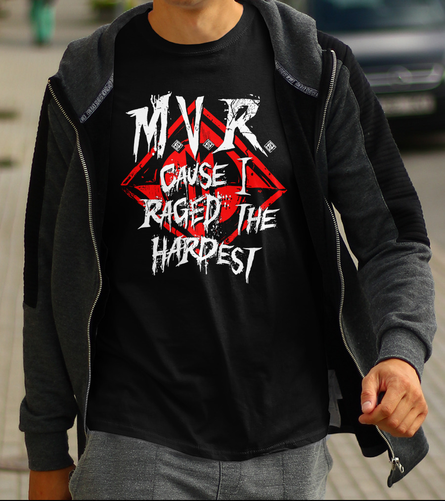 MVR Cause I Raged The Hardest Gaming Rage Red Diamond T-Shirt