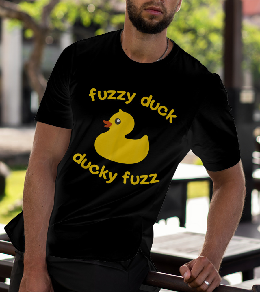 Fuzzy Duck Ducky Fuzz Rubber Duck Toy T-Shirt