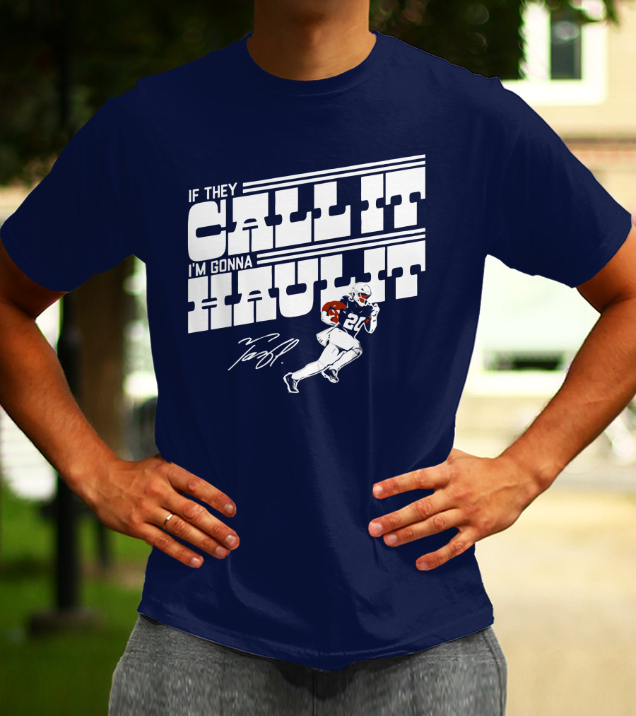 If They Call It I'm Gonna Haul It Tony Pollard 20 Football Player Signature T-Shirt