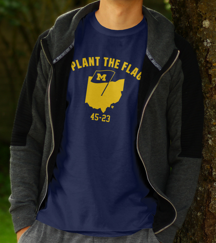 Michigan Football Plant The Flag 45-23 Victory Over Ohio T-Shirt