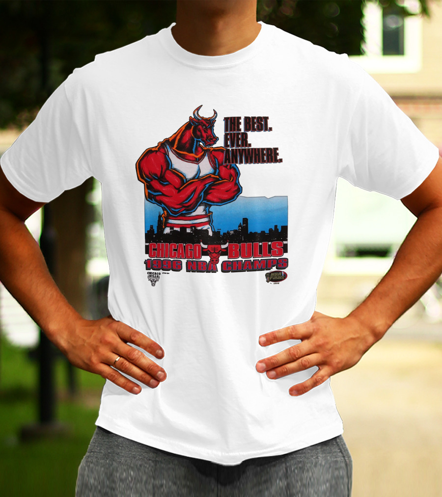 Chicago Bulls 1996 NBA Champs The Best Ever Anywhere T-Shirt