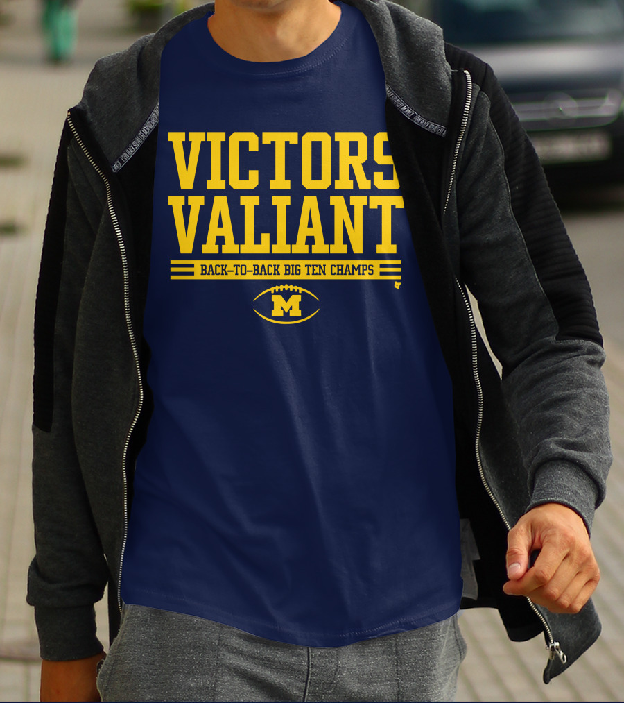 Victors Valiant Back-to-Back Big Ten Champs Michigan Football T-Shirt