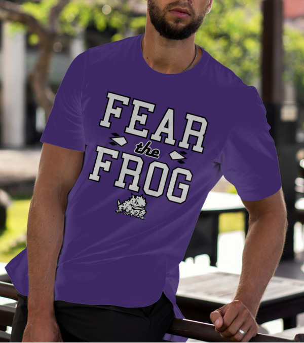 Fear The Frog TCU Football Horned Frog Spirit T-Shirt