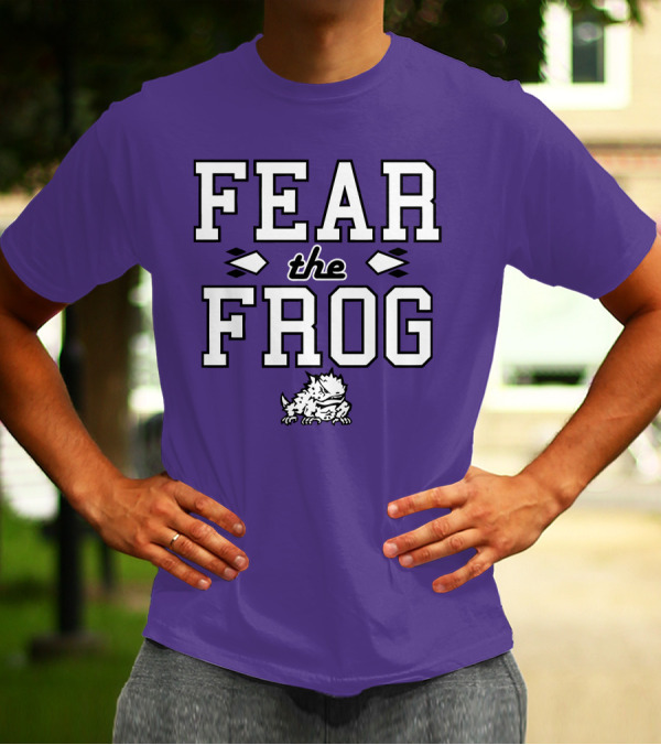 Fear The Frog TCU Football Horned Frog Spirit T-Shirt