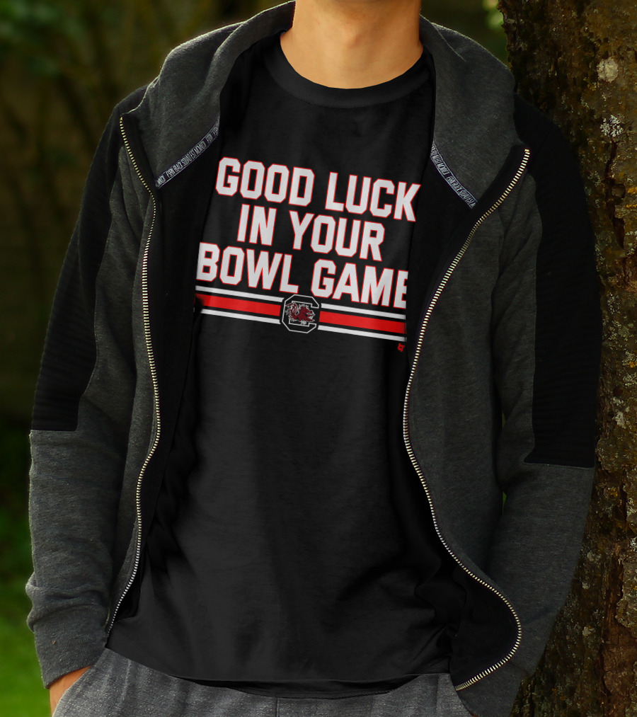 Good Luck In Your Bowl Game South Carolina Gamecocks T-Shirt