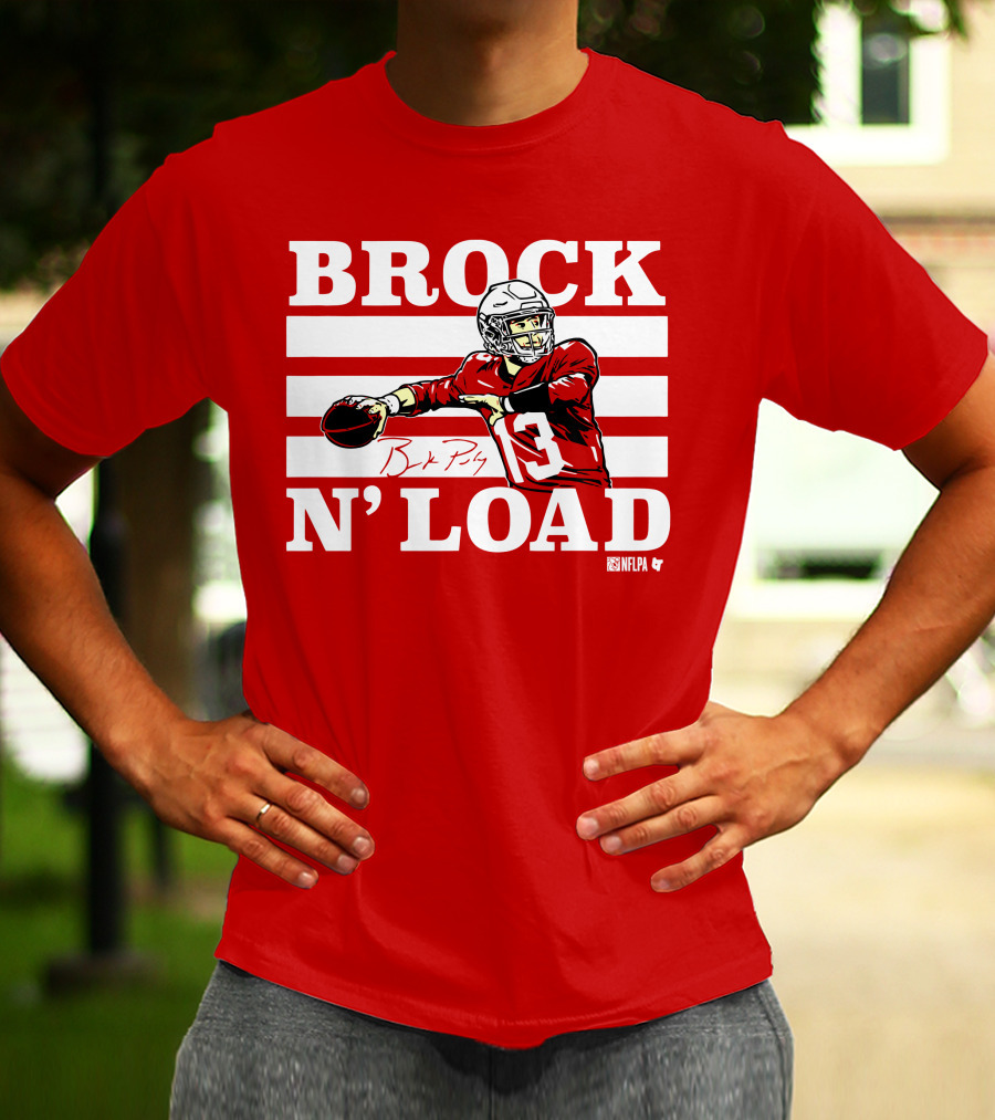 BROCK PURDY BROCK N LOAD NFLPA Football T-Shirt