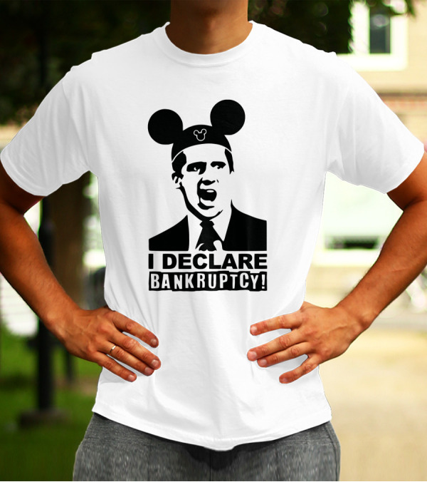 I Declare Bankruptcy Parody With Mickey Ears T-Shirt