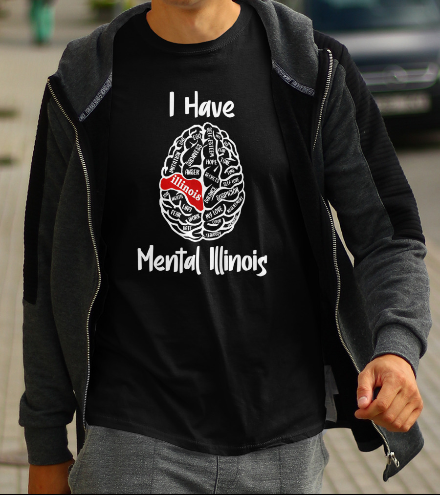 I Have Mental Illinois Brain Map With Emotions And Illinois Highlight T-Shirt