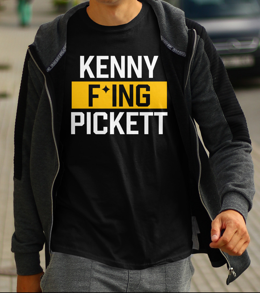 KENNY F'ING PICKETT T-Shirt