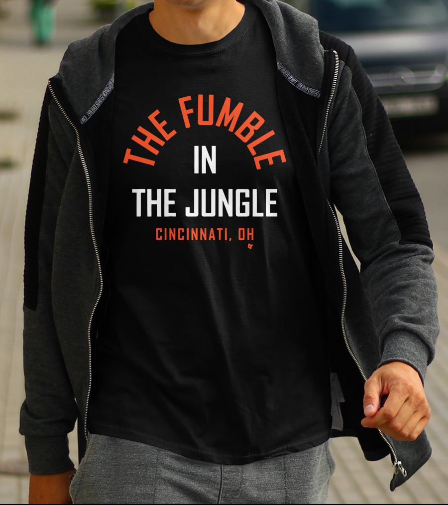 THE FUMBLE IN THE JUNGLE CINCINNATI, OH T-Shirt