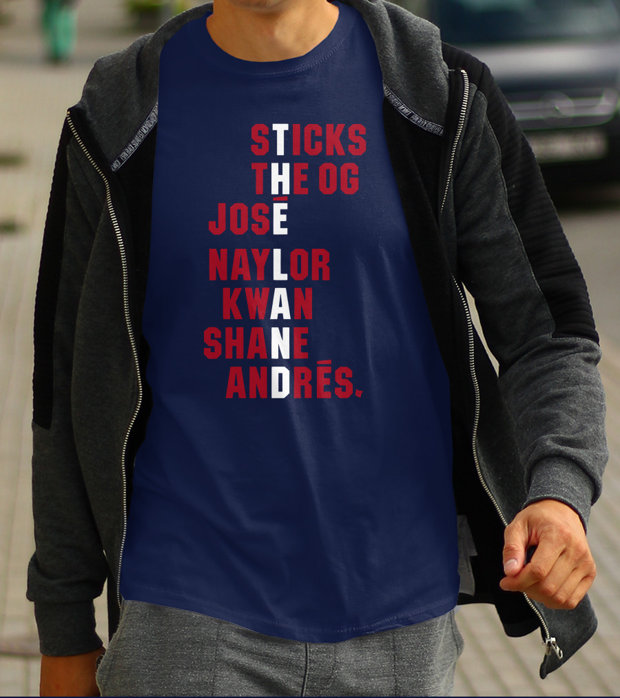 STICKS THE OG JOSE NAYLOR KWAN SHANE ANDRÉS THE LAND NAMES T-Shirt