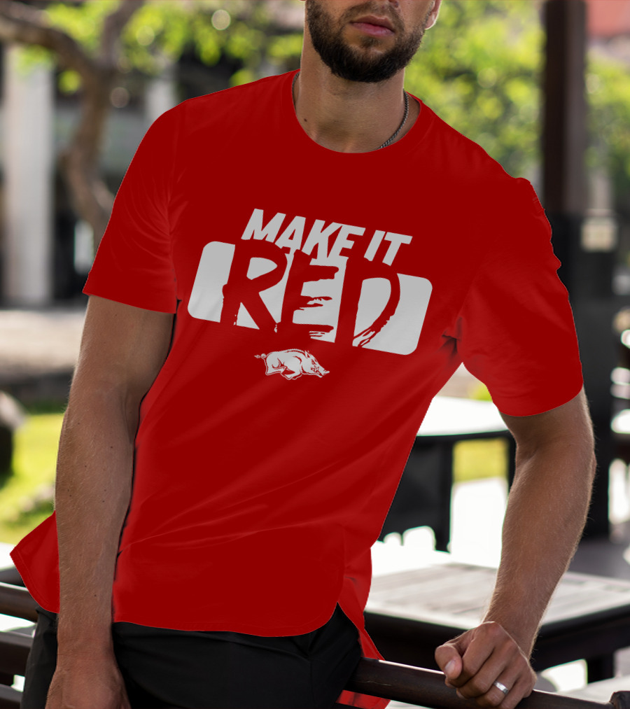 Make It Red Arkansas Razorbacks Bold Team Spirit T-Shirt