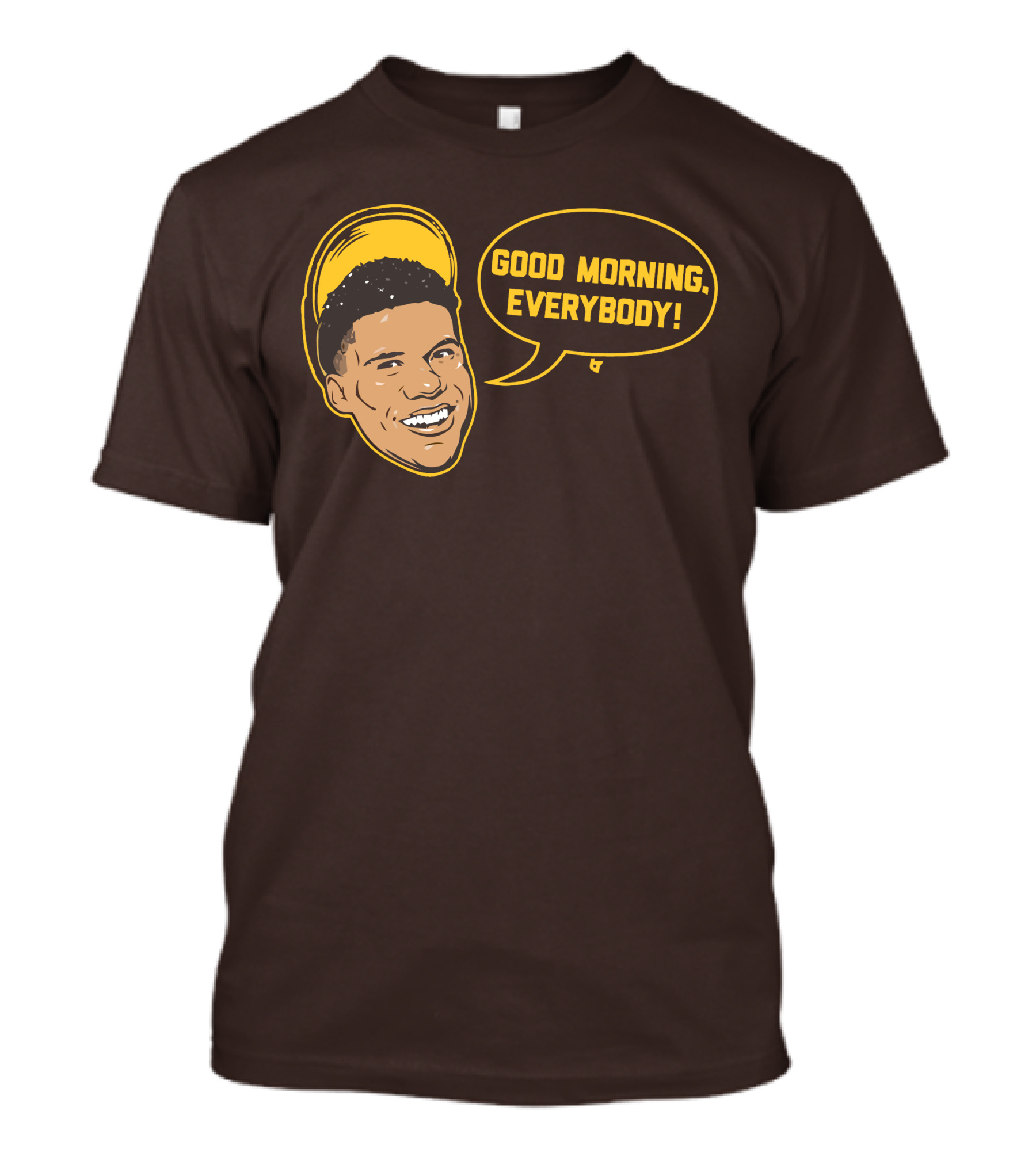 Good Morning Everybody Juan Soto T-Shirt