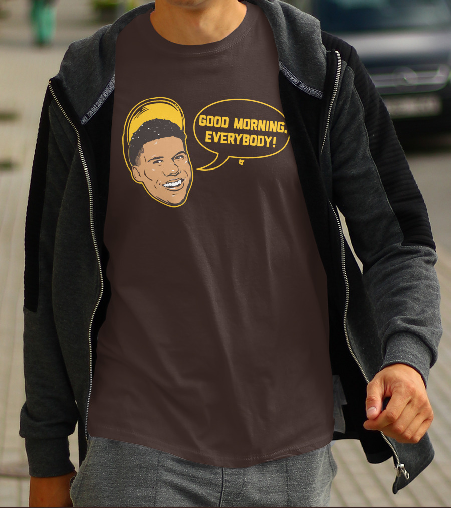 Good Morning Everybody Juan Soto T-Shirt