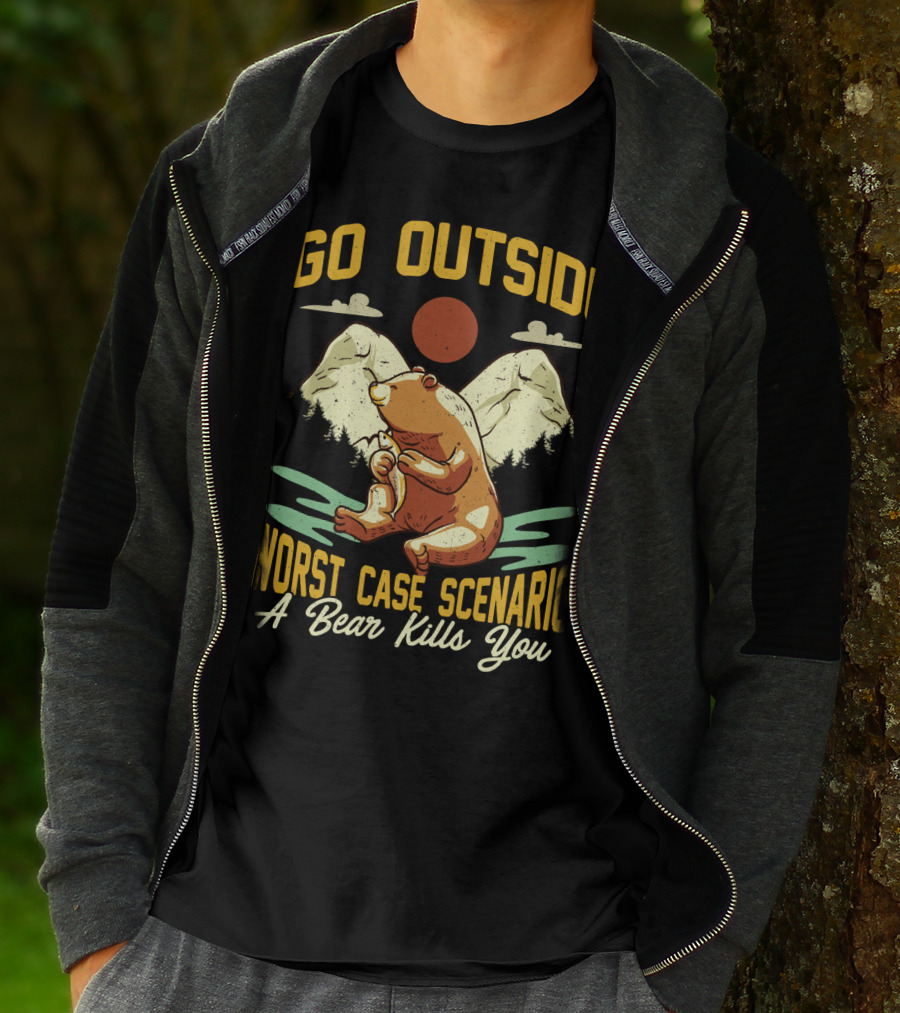 Go Outside Worst Case Scenario A Bear Kills You Camping Bear Mountain Scene T-Shirt