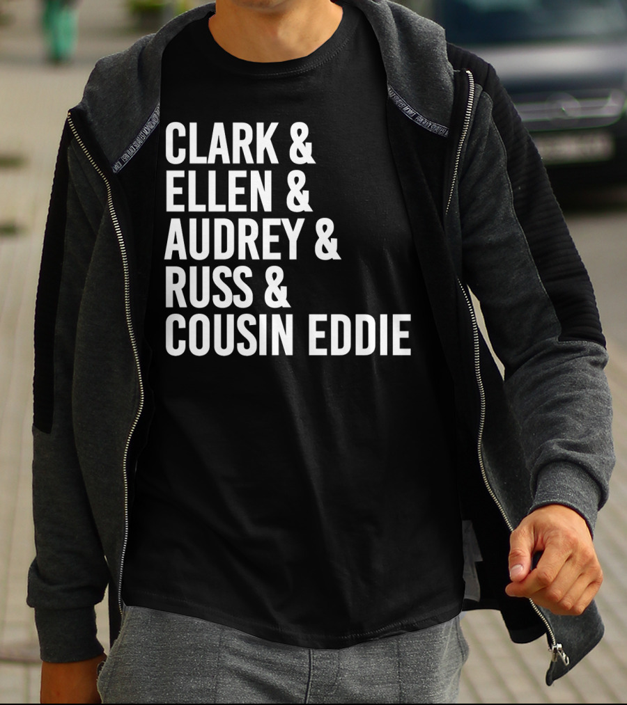 Clark And Ellen Audrey And Russ And Cousin Eddie National Lampoon's Vacation Characters T-Shirt