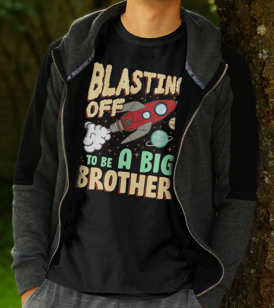 Blasting Off To Be A Big Brother Rocket Space Launch Planet Stars T-Shirt