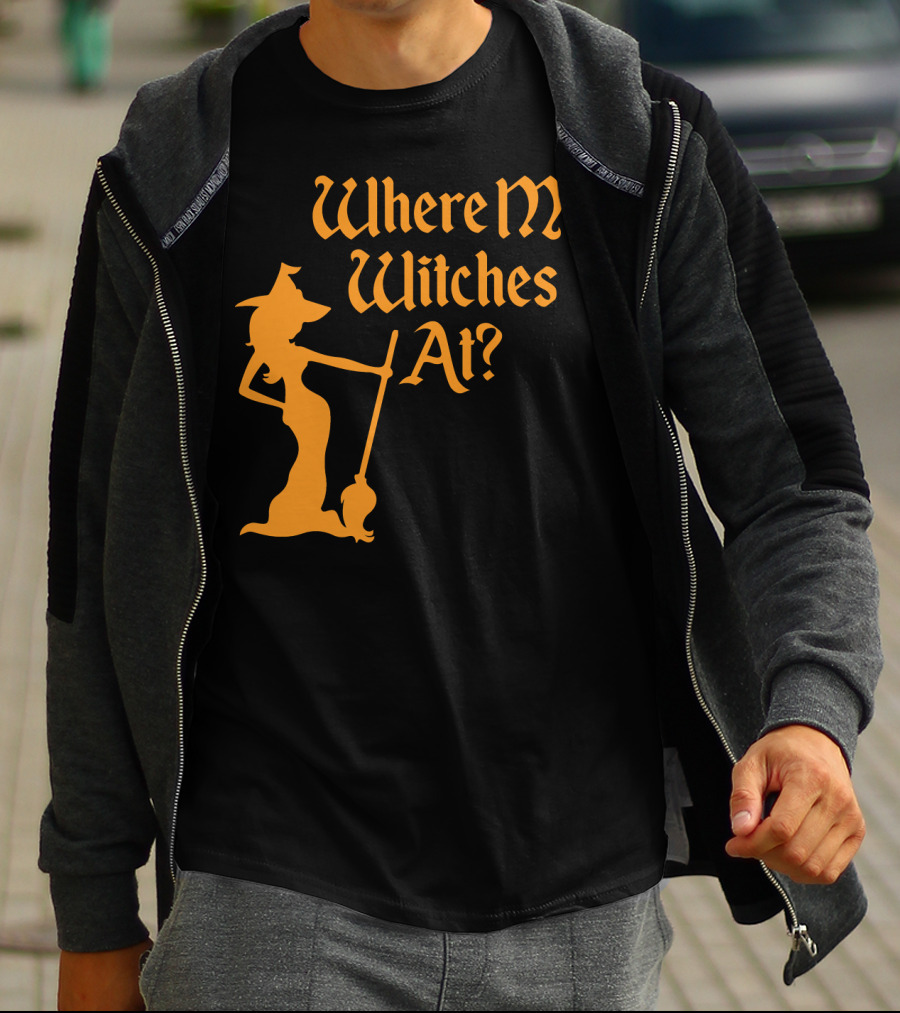 Where My Witches At Fitted Halloween Witch T-Shirt