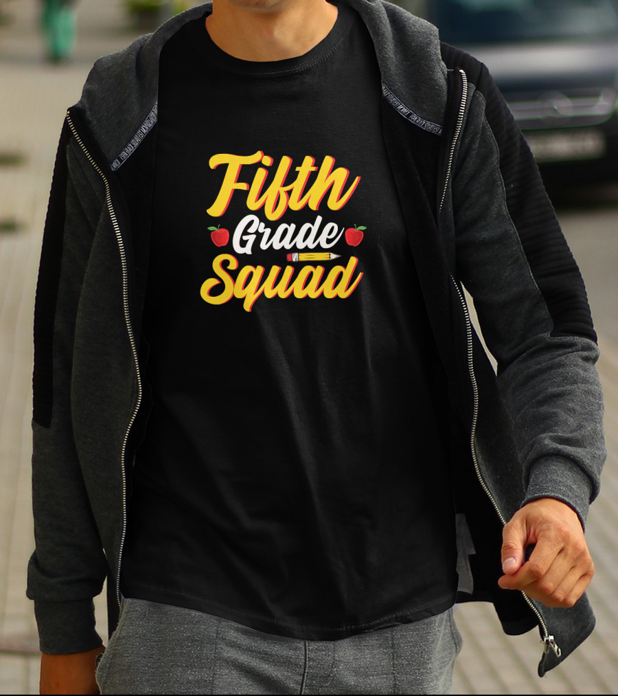 Fifth Grade Squad Teacher Back To School Student Pencil Apples T-Shirt
