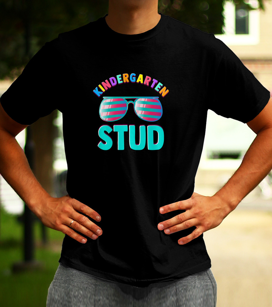 Kindergarten Stud Funny Back To School Sunglasses T-Shirt