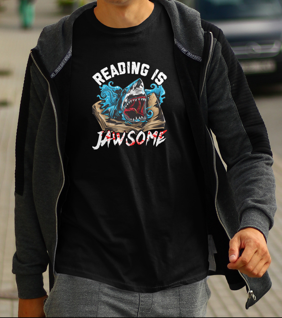 Reading Is Jawsome Book Lover Shark Teacher Student T-Shirt