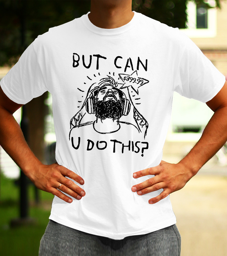 Pewdiepie But Can U Do This 399.99 Headphones Meme T-Shirt