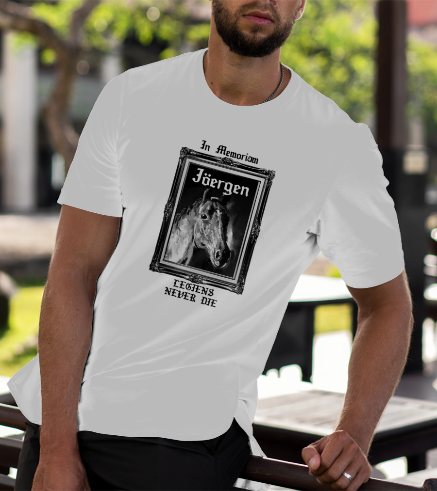 In Memoriam Jöergen Legends Never Die T-Shirt