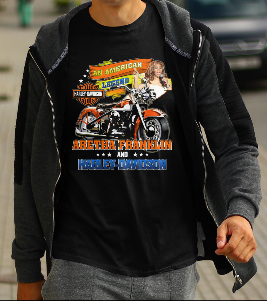 An American Legend Aretha Franklin And Harley Davidson T-Shirt