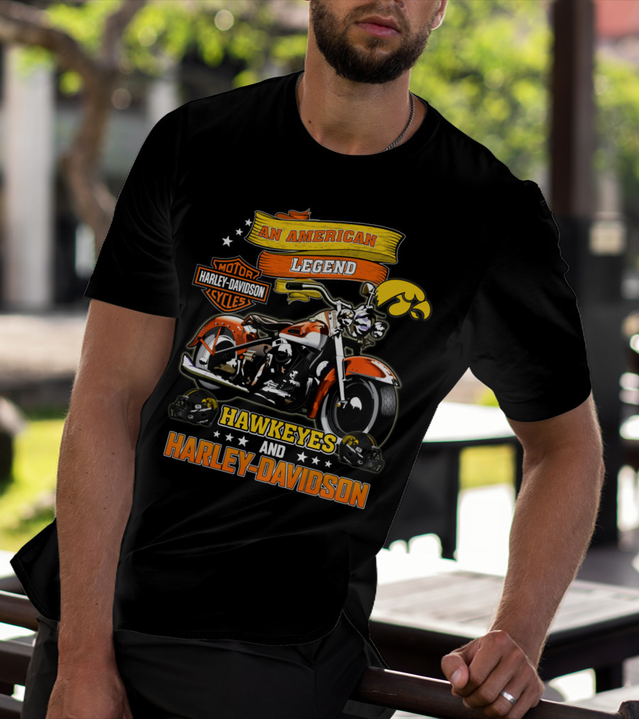 An American Legend Hawkeyes And Harley Davidson T-Shirt