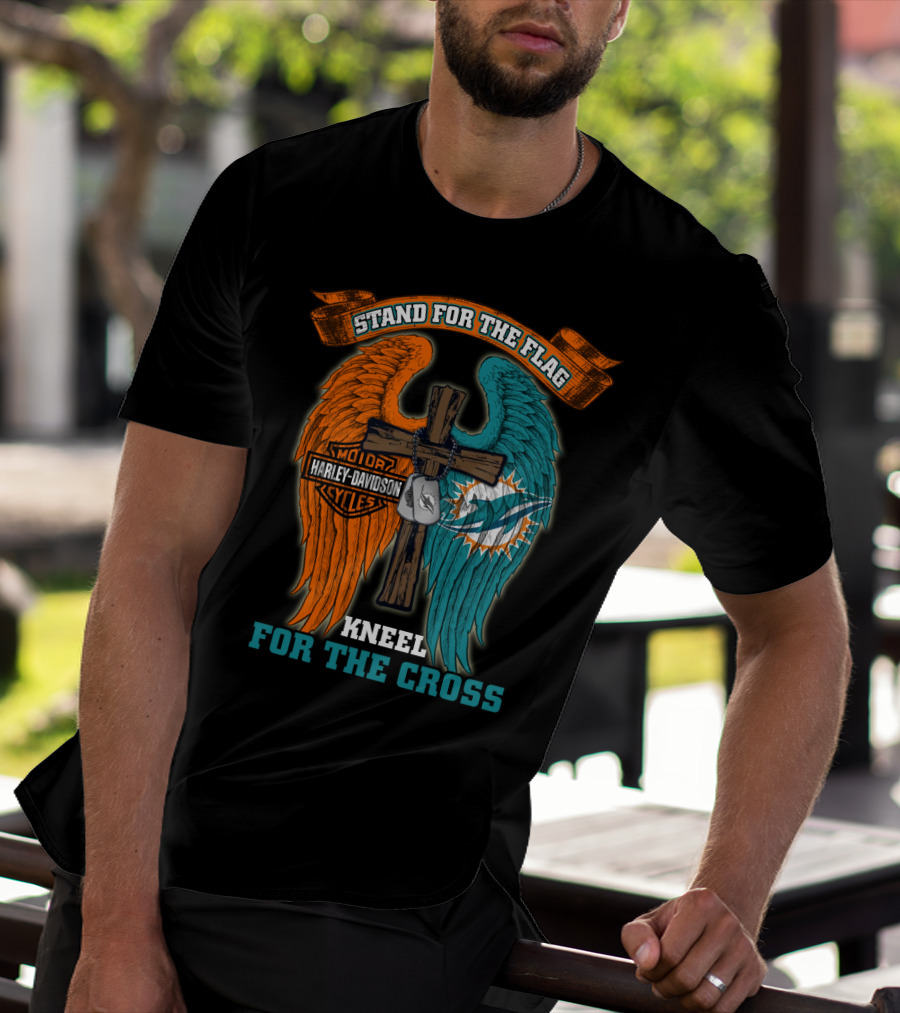 Stand For The Flag Kneel For The Cross Miami Dolphins Harley Davidson T-Shirt