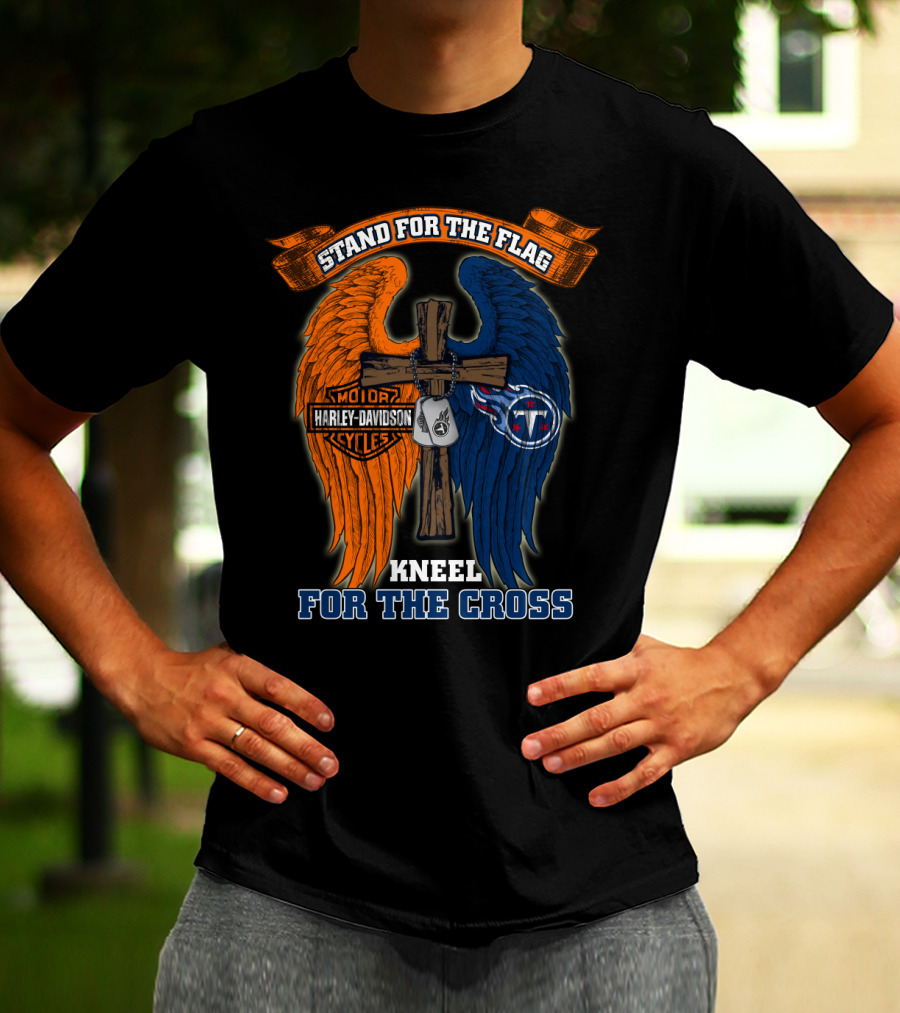 Stand For The Flag Kneel For The Cross Harley Davidson Tennessee Titans T-Shirt
