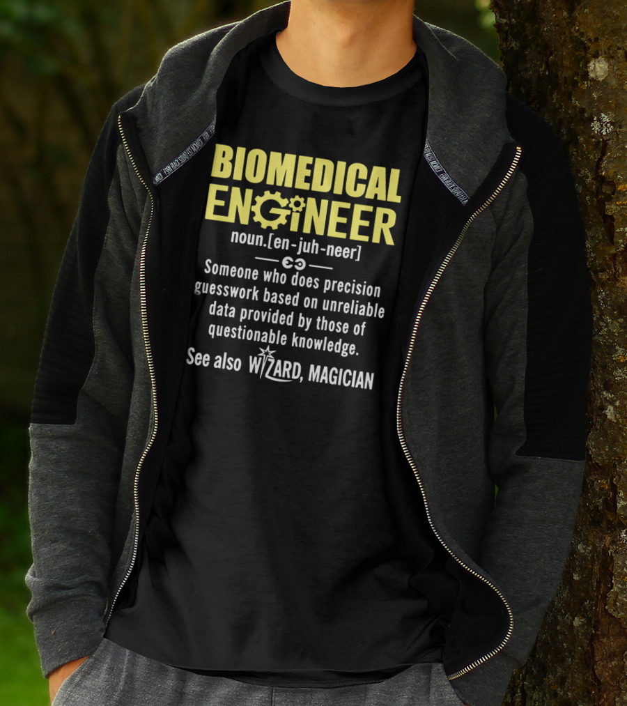 BIOMEDICAL ENGINEER Noun Definition Precision Guesswork Wizard Magician T-Shirt