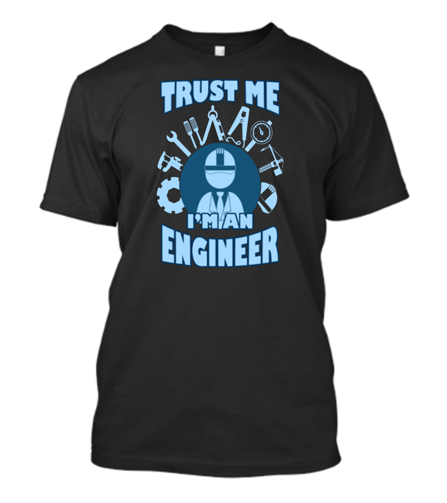Trust Me I'm An Engineer Tools Gear Helmet T-Shirt