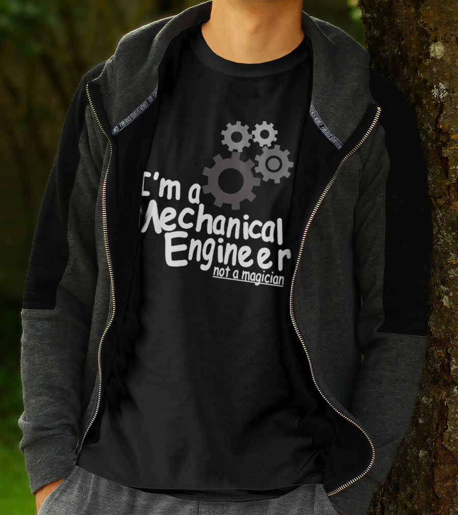 I'm A Mechanical Engineer Not A Magician Gears T-Shirt