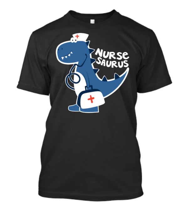 Nurse Saurus With Stethoscope And Medical Bag T-Shirt