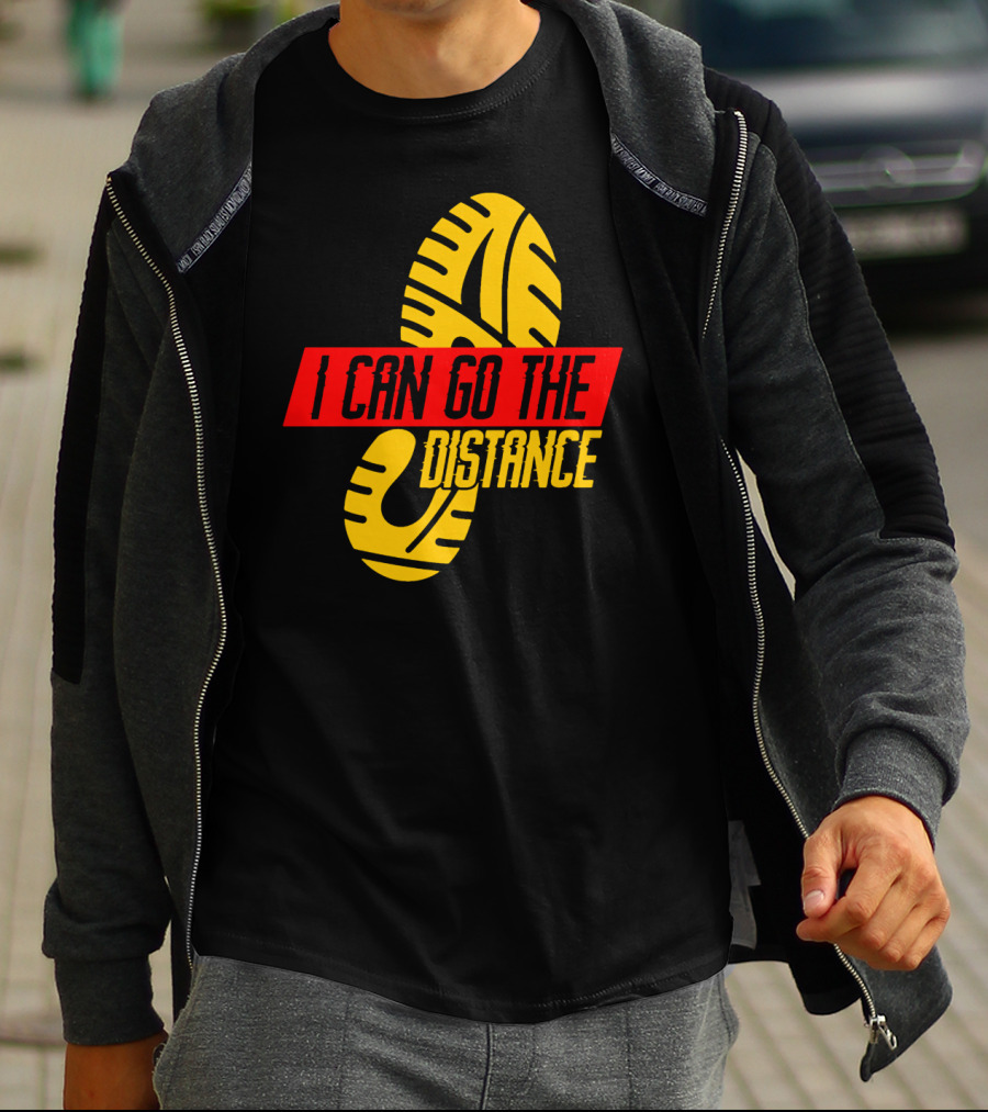 I Can Go The Distance Runner Running Coach Fan Lover Sport T-Shirt