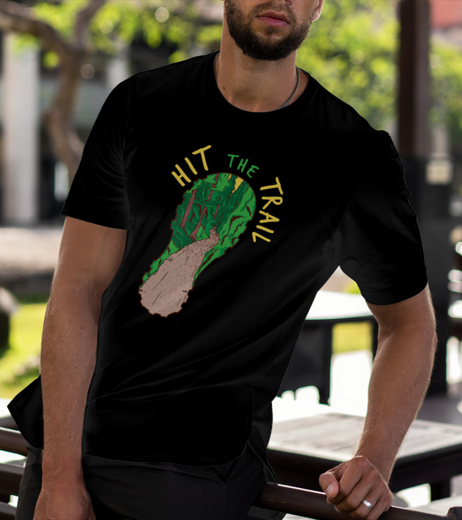 Hit The Trail Running Trail Footprint Pathway Forest Adventure T-Shirt